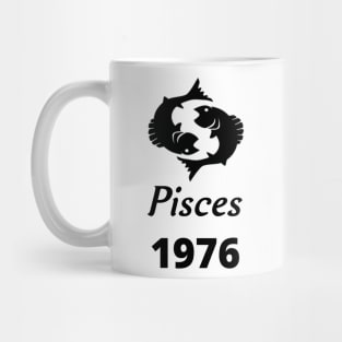 Black Zodiac Birthday Pisces 1976 Mug